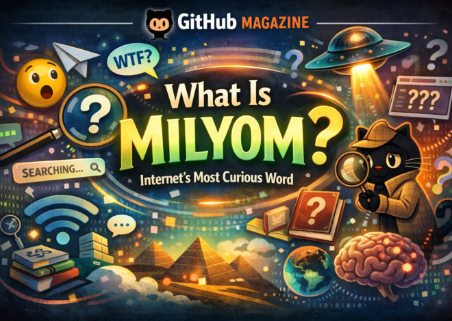 What Is Milyom? The Internet’s Most Ambiguous Word
