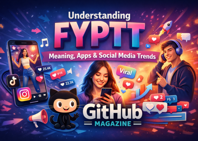 FYPTT Explained: Meaning, Trends, and Online Risks
