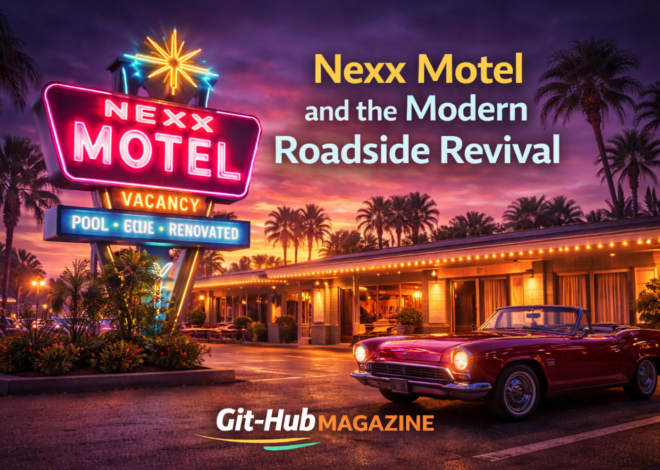 Nexx Motel and the Modern Roadside Revival